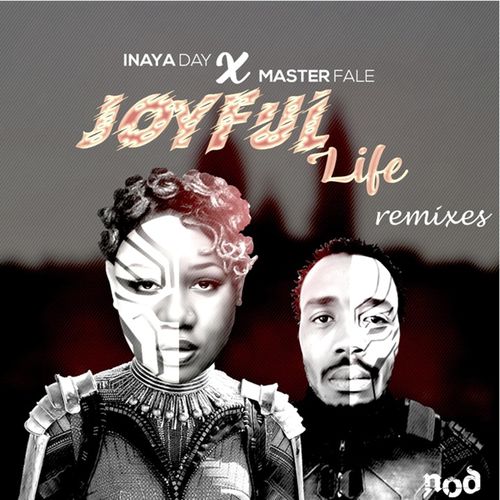Inaya Day X Master Fale - Joyful Life (Remixes) / NY-O-DAE Music