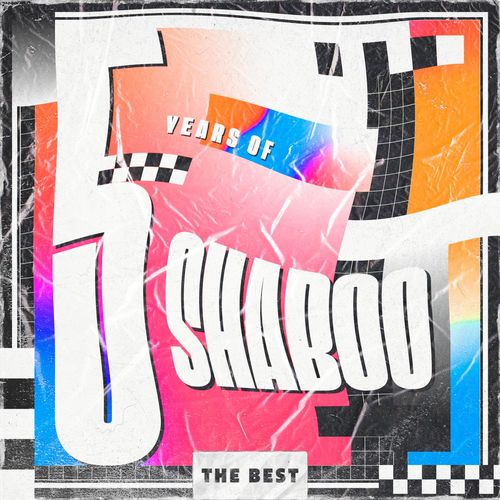 VA - 5 Years of Shaboo Records - The Best / Shaboo Records