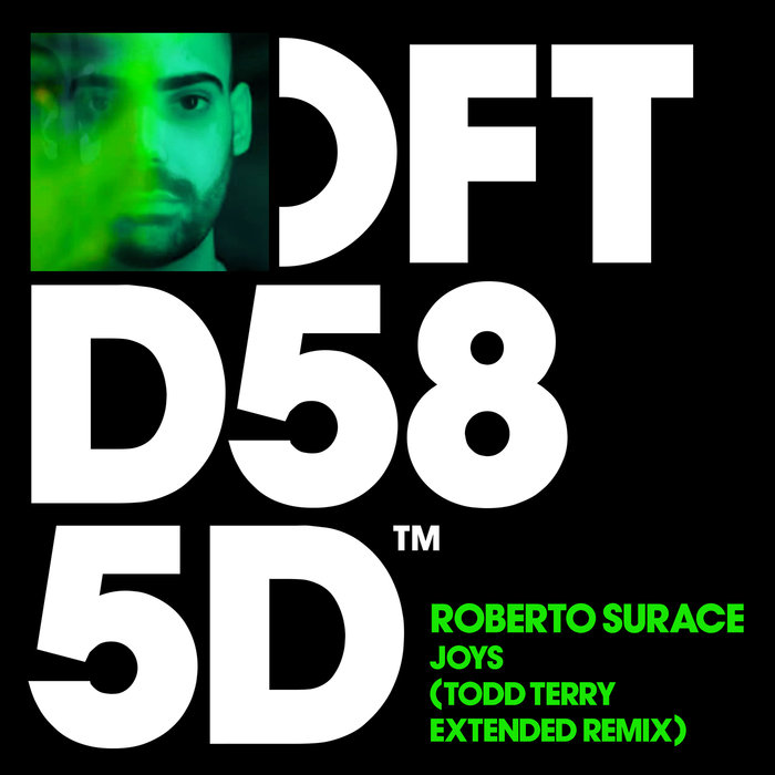 Roberto Surace - Joys (Todd Terry Remix) / Defected