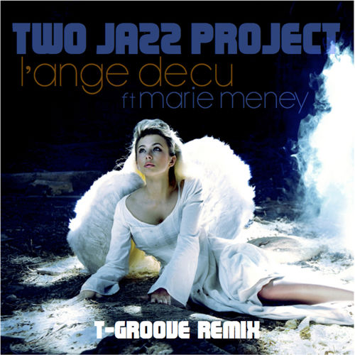 Two Jazz Project - L'Ange Decu / LAD Publishing & Records
