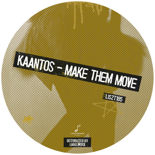 Kaantos - Make Them Move / Lisztomania Records