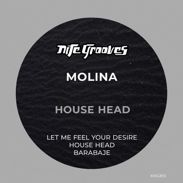Molina - House Head / Nite Grooves
