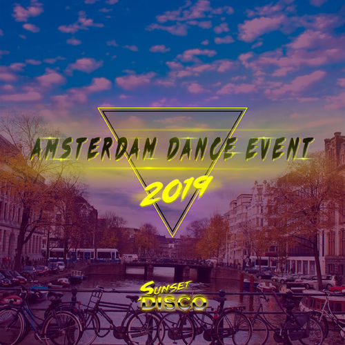 VA - SUNSET DISCO - AMSTERDAM DANCE EVENT 2019 / Sunset Disco