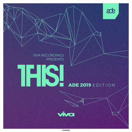 VA - Viva Recordings Presents: THIS! ADE 2019 / Viva Recordings
