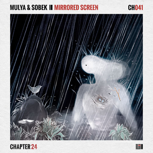 Mulya & Sobek - Mirrored Screen / Chapter 24 Records