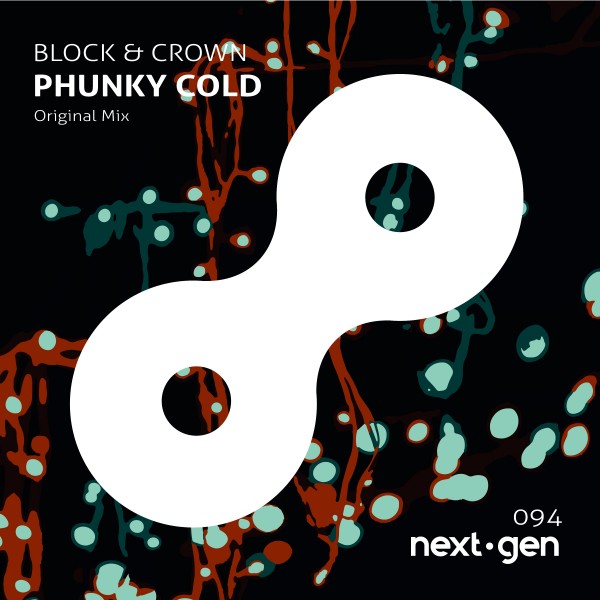 Block & Crown - Phunky Cold / Next-Gen-Records