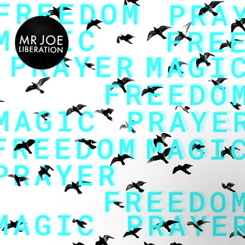 Mr Joe - Liberation / Get Physical Music