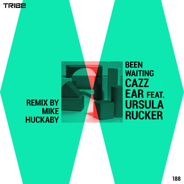 Cazz Ear feat. Ursula Rucker - Been Waiting (Mike Huckaby Remix) / Tribe Records