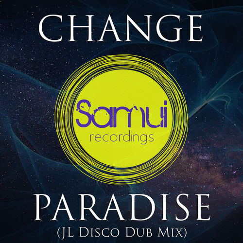 Change - Paradise / Samui Recordings
