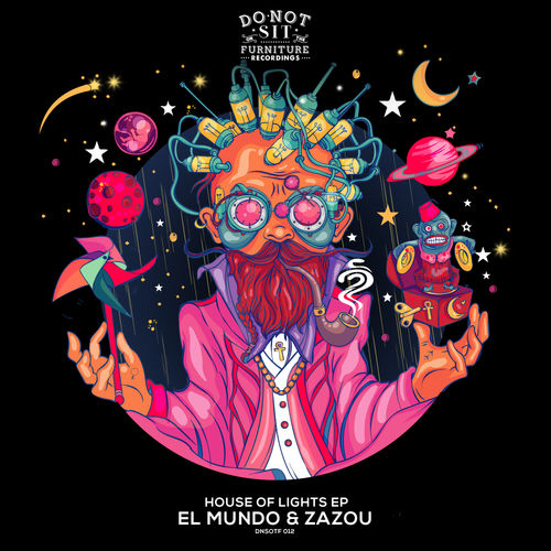 El Mundo & Zazou - House Of Lights EP / Do Not Sit On The Furniture Recordings