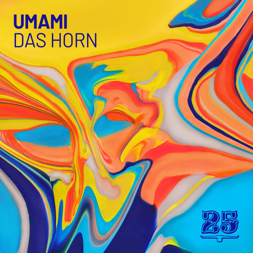 Umami - Das Horn / Bar 25 Music