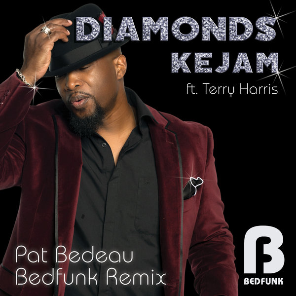Kejam feat. Terry Harris - Diamonds (Pat Bedeau Bedfunk Remix) / Bedfunk