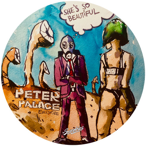 Peter Palace - Evermore / Sundries Digital