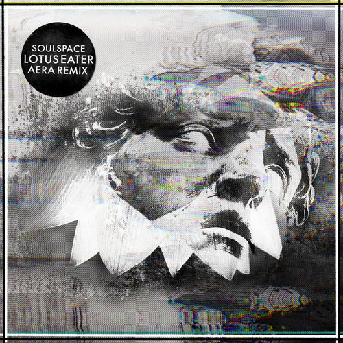 Soulspace - Lotus Eater (Aera Remix) / Get Physical Music