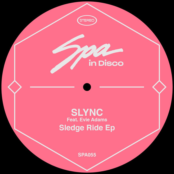 Slync & Evie Adams - Sledge Ride / Spa In Disco
