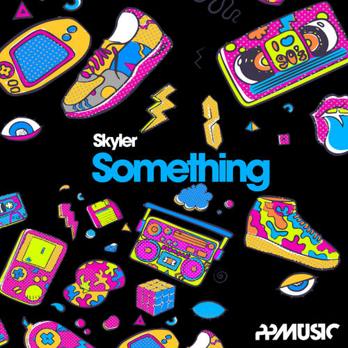 Skyler - Something / PPMUSIC
