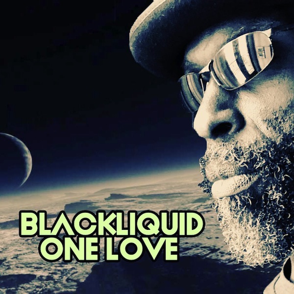 Blackliquid - One Love / Open Bar Music