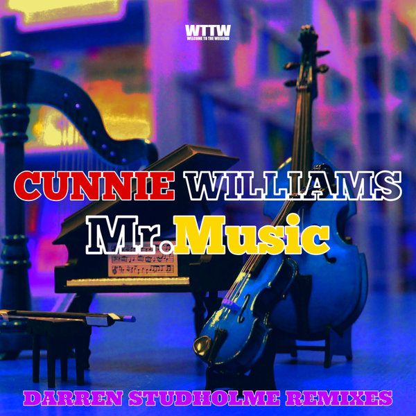 Cunnie Williams - Mr.Music (Darren Studholme Remixes) / Welcome To The Weekend