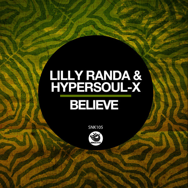 Lilly Randa & HyperSOUL-X - Believe / Sunclock