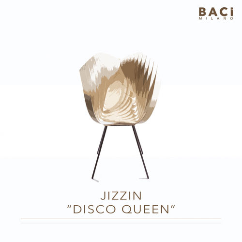 Jizzin - Disco Queen / Baci Milano