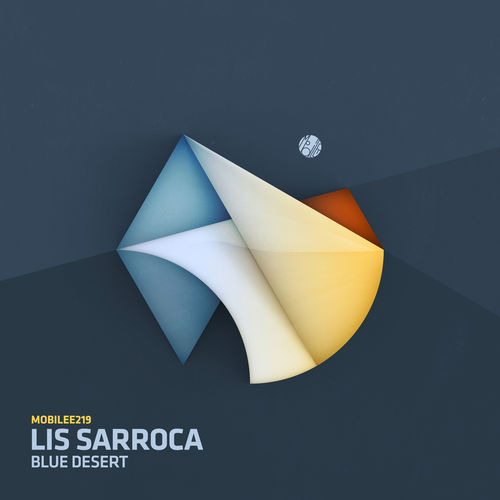 Lis Sarroca - Blue Desert / Mobilee Records