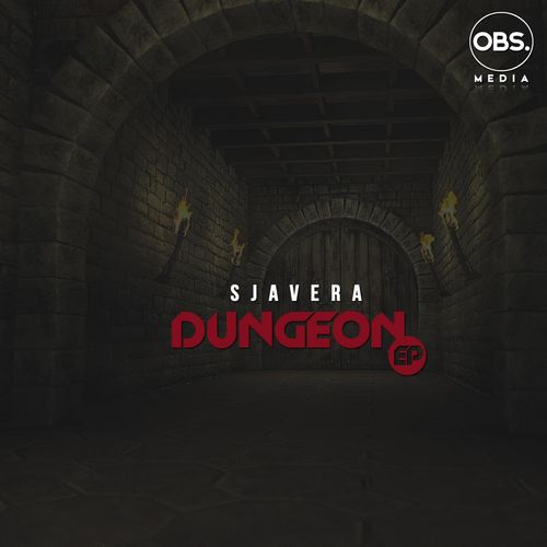 Sjavera - Dungeon EP / OBS Media