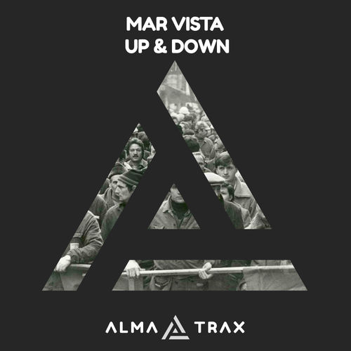 Mar Vista - Up & Downs / Alma Trax