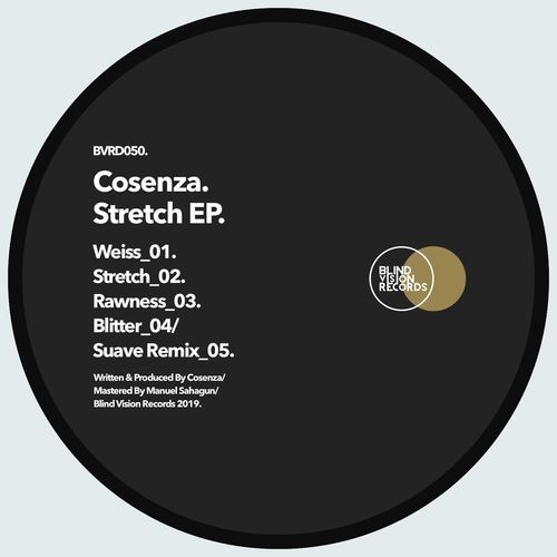 Cosenza - Stretch ep / Blind Vision Records