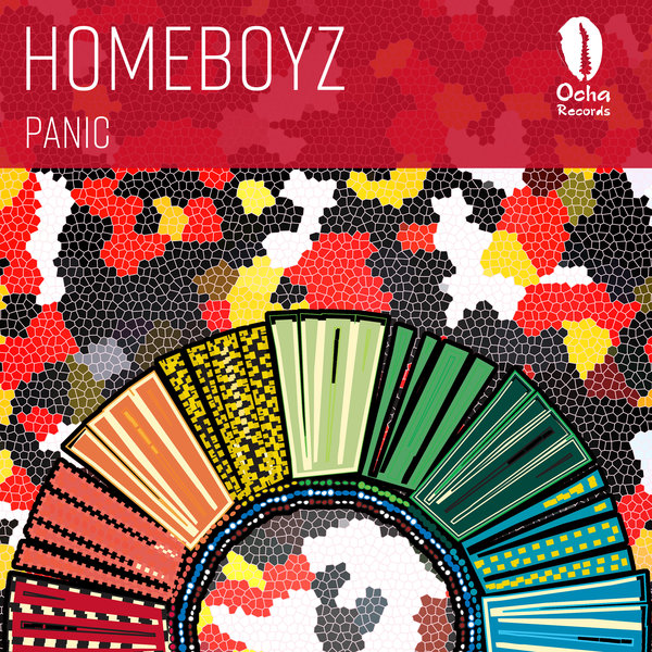 Homeboyz - Panic / Ocha Records