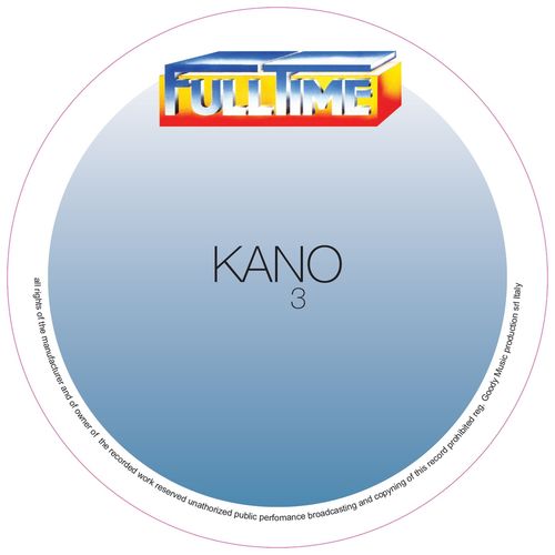 Kano - Kano, Vol. 3 / Full Time Production