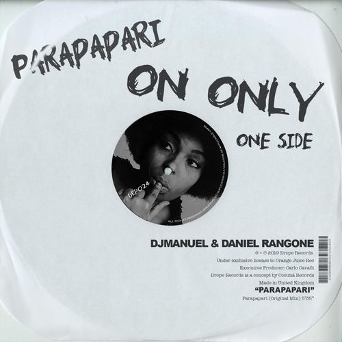 DJManuel & Daniel Rangone - Parapapari / Drope Records LTD