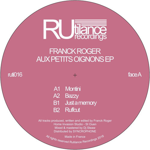 Franck Roger - Aux Petits Oignons EP / Rutilance Recordings