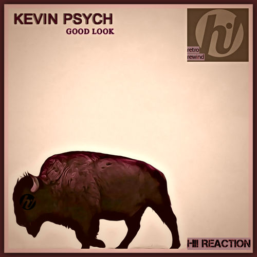 Kevin Psych - Good Look / Hi! Reaction