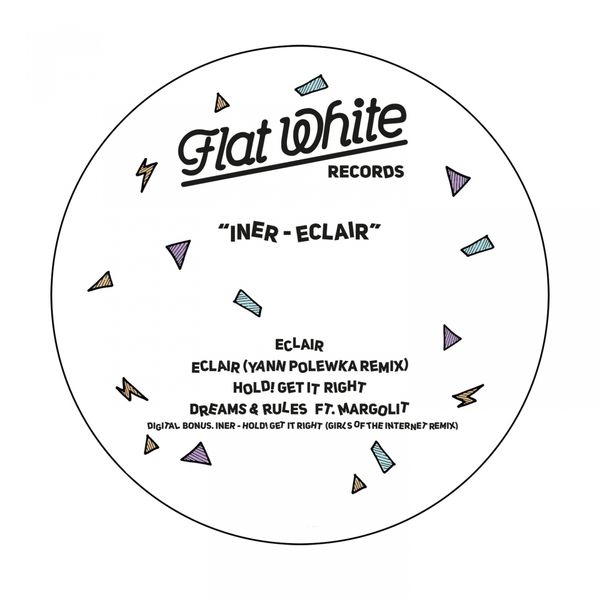 Iner - Eclair / Flat White Records