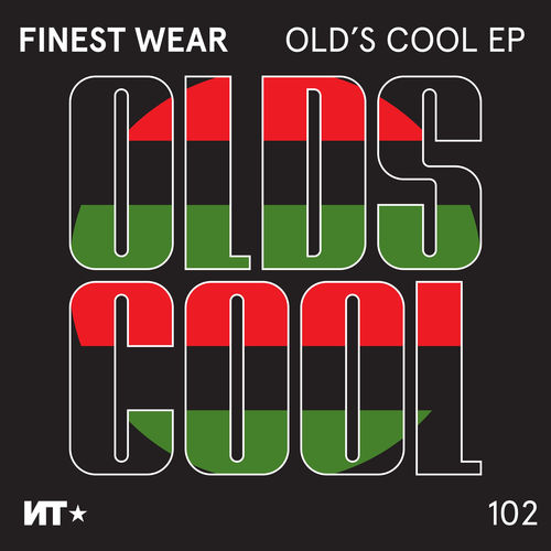 Finest Wear - Old's Cool EP / Nordic Trax