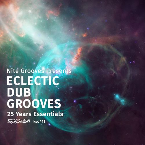 VA - Nite Grooves Presents Eclectic Dub Grooves (25 Years Essentials) / Nite Grooves