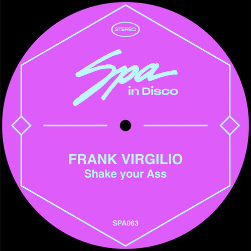 Frank Virgilio - Shake Your Ass / Spa In Disco