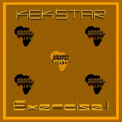 Kek'star - Exercise 1 / Azania Digital Records