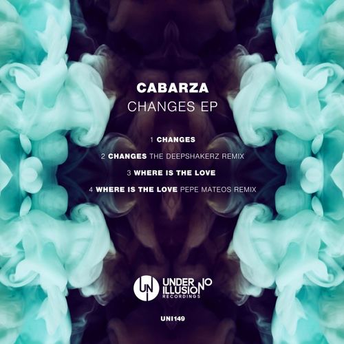 Cabarza - Changes EP / Under No Illusion