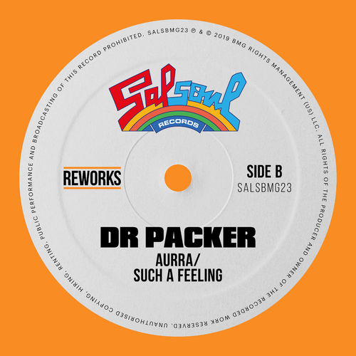 Aurra - Such A Feeling (Dr Packer Reworks) / Salsoul Records