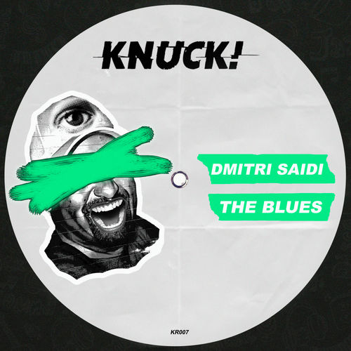 Dmitri Saidi - The Blues / Knuck!
