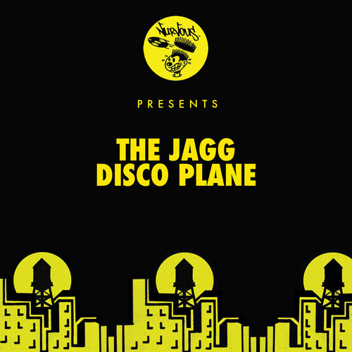 The Jagg - Disco Plane / Nurvous Records