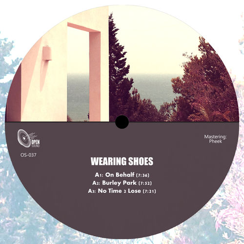 Wearing Shoes - OS037 / Open Sound