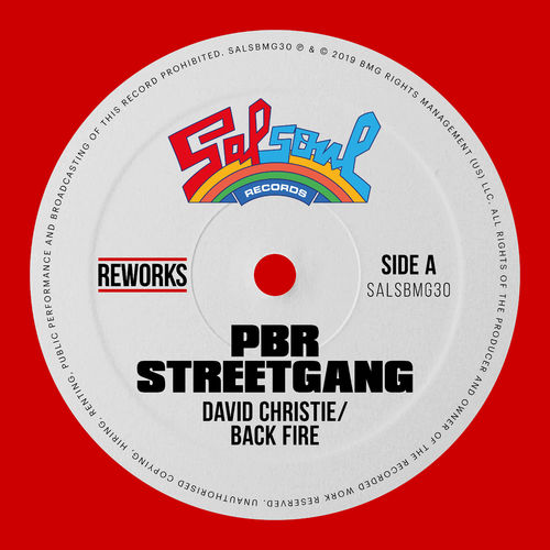 David Christie - Back Fire (PBR Streetgang Reworks) / Salsoul Records
