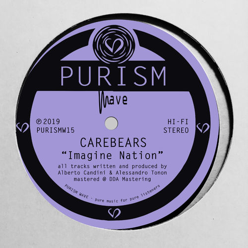 Carebears - Imagine Nation / PURISM Wave