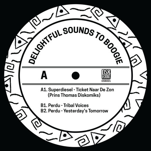 Prins Thomas & Perdu - Delightful Sounds To Boogie 001 / DSB Recordings
