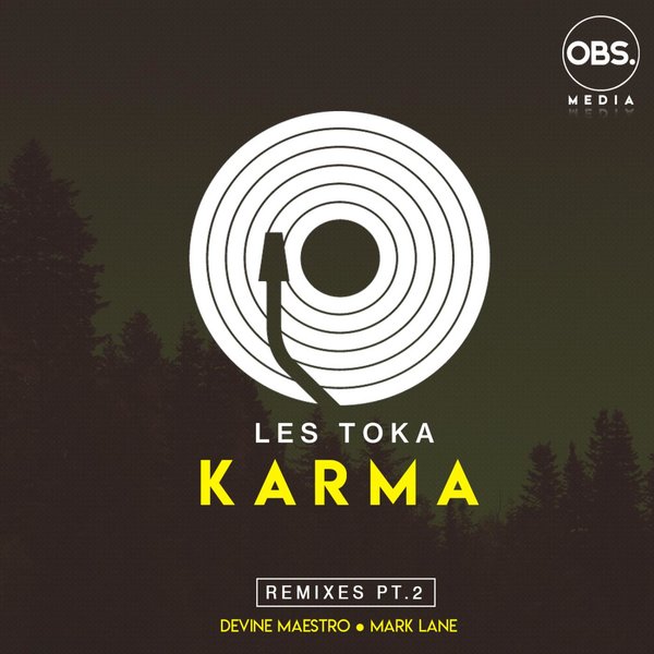 Les Toka - Karma / OBS Media