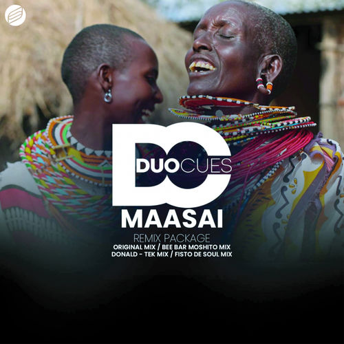 Duo Cues - Maasai (Remix Package) / Surreal Sounds Music