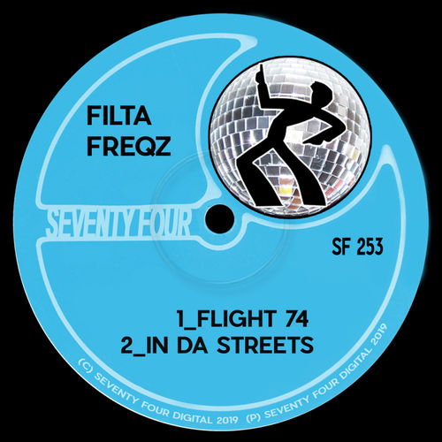 Filta Freqz - Flight 74 / Seventy Four Digital