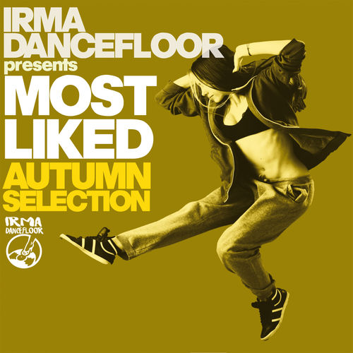 VA - Most Liked Autumn Selection / Irma Dancefloor